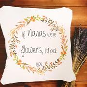 If (you) were flowers Cushion 